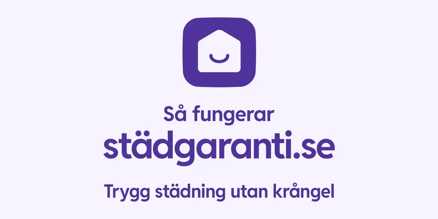 Sa fungerar Stadgaranti trygg stadning utan krangel